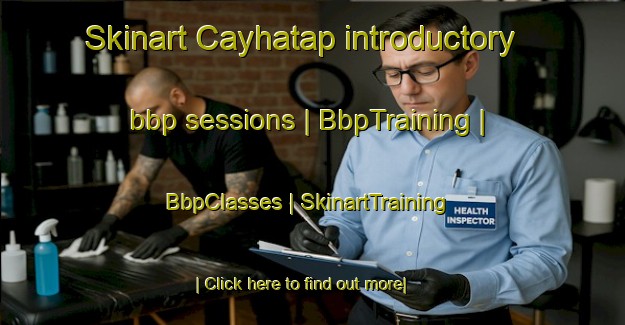 Skinart Cayhatap introductory bbp sessions | BbpTraining | BbpClasses | SkinartTraining-Turkey